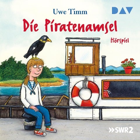 Die Piratenamsel - Uwe Timm