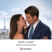 Cover-Bild zum Titel 'Siempre nos quedará París' von 'Jessica Hart'