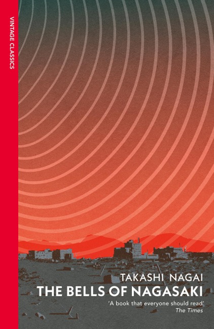 The Bells of Nagasaki - Takashi Nagai
