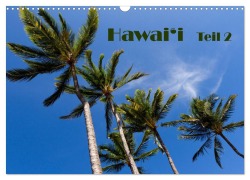 Cover-Bild zum Titel 'Hawai'i - Teil 2 (Wandkalender 2026 DIN A3 quer), CALVENDO Monatskalender' von 'Rudolf Friederich'