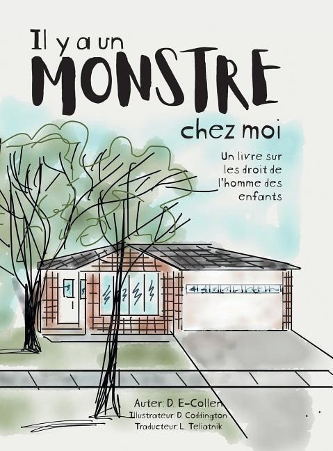 Il y a un Monstre chez moi - D. E-Collen