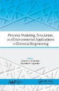 Cover-Bild zum Titel 'Process Modeling, Simulation, and Environmental Applications in Chemical Engineering' von ''