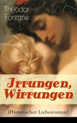 Cover-Bild zum Titel 'Irrungen, Wirrungen (Historischer Liebesroman)' von 'Theodor Fontane'