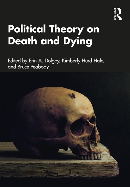 Political Theory on Death and Dying - 