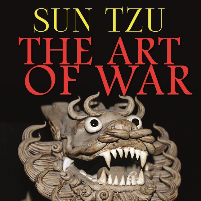 The Art of War - Sun Tzu