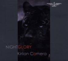 Nightglory (Deluxe Edition) - Kirlian Camera
