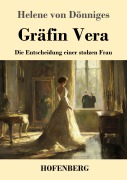 Cover-Bild zum Titel 'Gräfin Vera' von 'Helene von Dönniges'