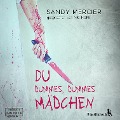 Cover-Bild zum Titel 'Du dummes, dummes Mädchen' von 'Sandy Mercier'