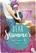 Cover-Bild zum Titel 'Dear Summer - Hals über Kopf' von 'Ruby Baker'