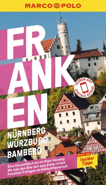 MARCO POLO Reiseführer E-Book Franken, Nürnberg, Würzburg, Bamberg - Nadine Luck