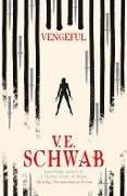 Cover-Bild zum Titel 'Vengeful' von 'V. E. Schwab'