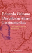 Cover-Bild zum Titel 'Die offenen Adern Lateinamerikas' von 'Eduardo Galeano'