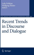 Recent Trends in Discourse and Dialogue - 