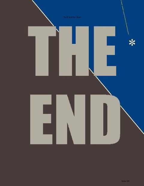 The End of the Chain - Sofia Orfi