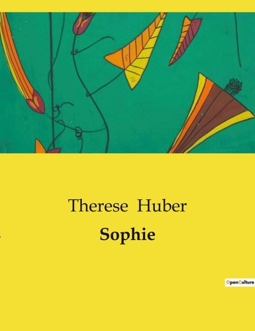 Sophie - Therese Huber