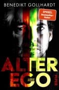 Cover-Bild zum Titel 'Alter Ego' von 'Benedikt Gollhardt'