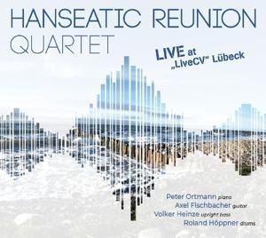 Live in Lübeck - Hanseatic Reunion Quartet