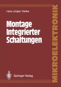 Cover-Bild zum Titel 'Montage Integrierter Schaltungen' von 'Hans-Jürgen Hacke'