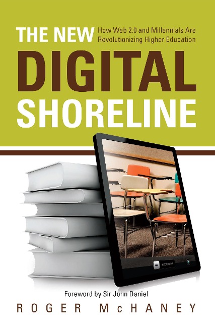 The New Digital Shoreline - Roger McHaney