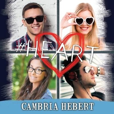 #Heart Lib/E - Cambria Hebert