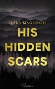 Cover-Bild zum Titel 'His Hidden Scars' von 'Elena Mackenzie'
