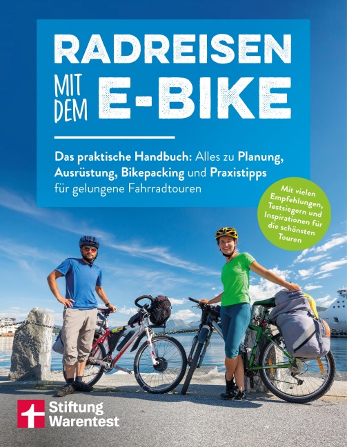 Radreisen mit dem E-Bike - Jan Wittenbrink
