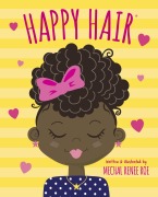 Cover-Bild zum Titel 'Happy Hair' von 'Mechal Renee Roe'