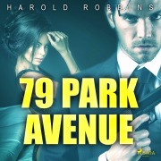 Cover-Bild zum Titel '79 Park Avenue' von 'Harold Robbins'