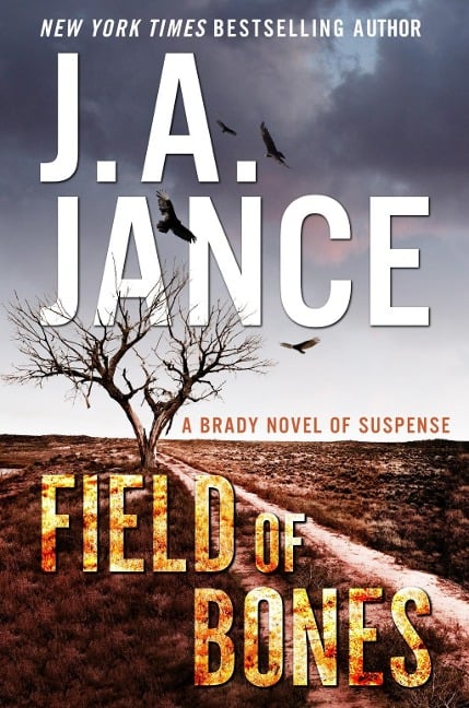 Field of Bones - J. A. Jance