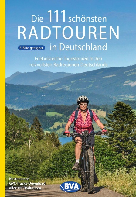 BVA Die 111 schönsten Radtouren in Deutschland - 