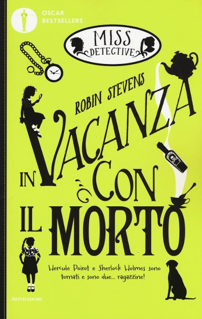 In vacanza con il morto. Miss Detective - Robin Stevens