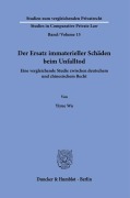Cover-Bild zum Titel 'Der Ersatz immaterieller Schäden beim Unfalltod.' von 'Yiyue Wu'