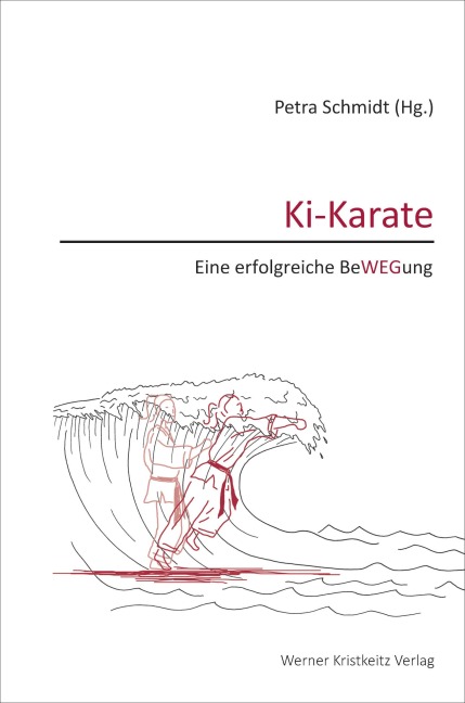 Ki-Karate (Band 3) - Petra Schmidt