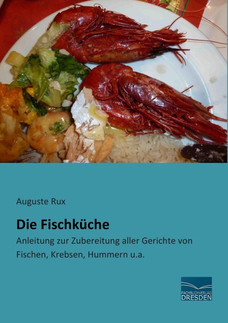 Die Fischküche - Auguste Rux