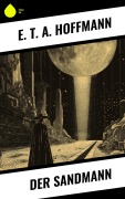 Cover-Bild zum Titel 'Der Sandmann' von 'E. T. A. Hoffmann'