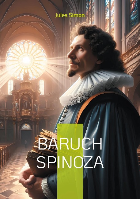 Baruch Spinoza - Jules Simon