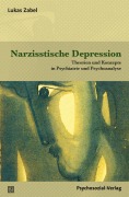Cover-Bild zum Titel 'Narzisstische Depression' von 'Lukas Zabel'