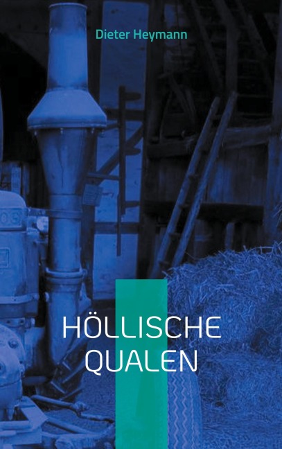 Höllische Qualen - Dieter Heymann