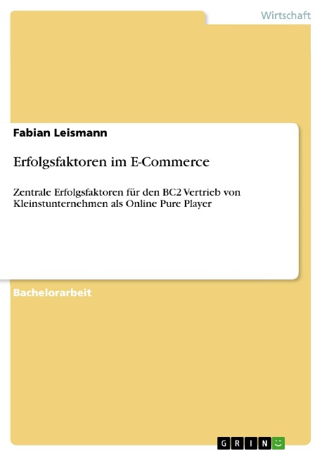 Erfolgsfaktoren im E-Commerce - Fabian Leismann