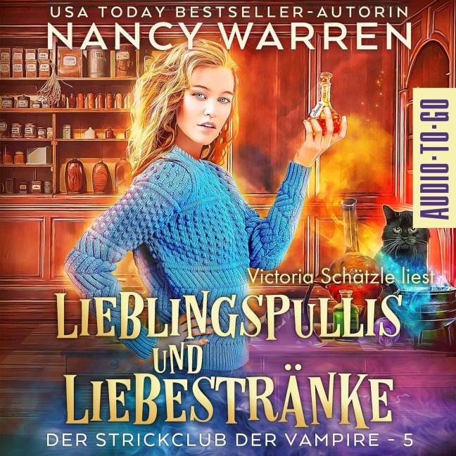 Lieblingspullis und Liebestränke - Nancy Warren