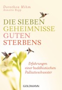 Cover-Bild zum Titel 'Die sieben Geheimnisse guten Sterbens' von 'Dorothea Mihm, Annette Bopp'