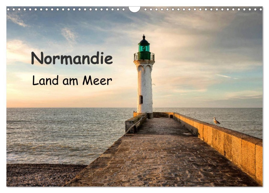 Normandie - Land am Meer (Wandkalender 2026 DIN A3 quer), CALVENDO Monatskalender - Anne Berger