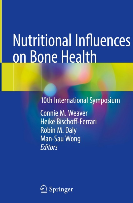 Nutritional Influences on Bone Health - 