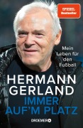 Cover-Bild zum Titel 'Immer auf'm Platz' von 'Hermann Gerland'
