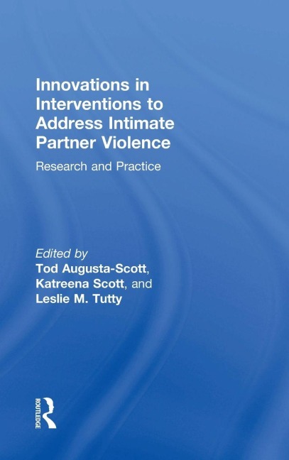 Innovations in Interventions to Address Intimate Partner Violence - 