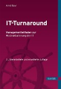 Cover-Bild zum Titel 'IT-Turnaround' von 'Arnd Baur'