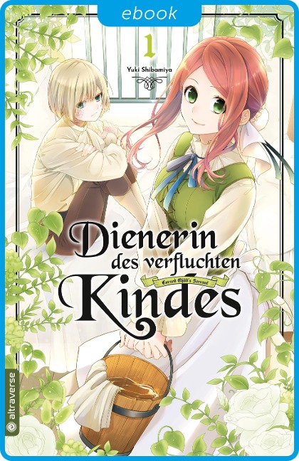 Dienerin des verfluchten Kindes 01 - Yuki Shibamiya
