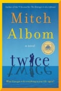 Cover-Bild zum Titel 'Twice' von 'Mitch Albom'