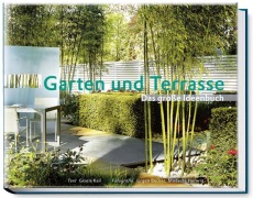 Cover-Bild zum Titel 'Garten und Terrasse' von 'Gisela Keil'