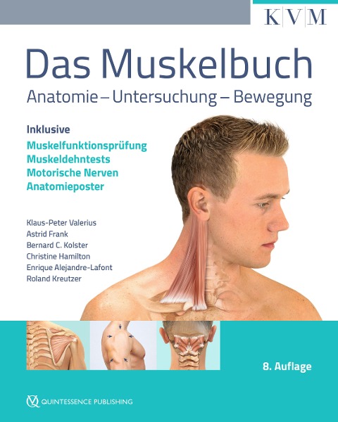 Das Muskelbuch - Klaus-Peter Valerius, Astrid Frank, Bernard C. Kolster, Christine Hamilton, Enrique Alejandre-Lafont